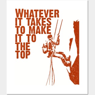 Whatever It Takes To Make It To The Top, Vintage/Retro Design Posters and Art